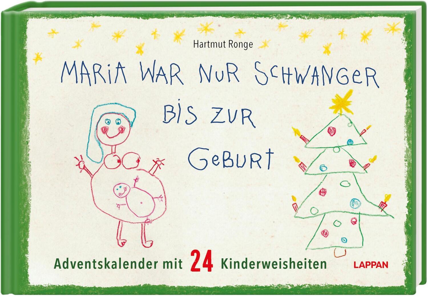 Cover: 9783830320555 | Maria war nur schwanger bis zur Geburt - Adventskalender mit 24...