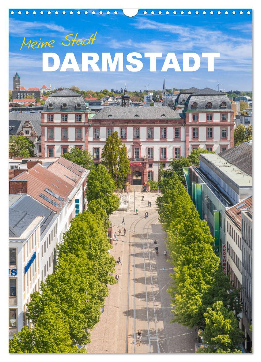 Cover: 9783435987542 | Meine Stadt Darmstadt (Wandkalender 2025 DIN A3 hoch), CALVENDO...