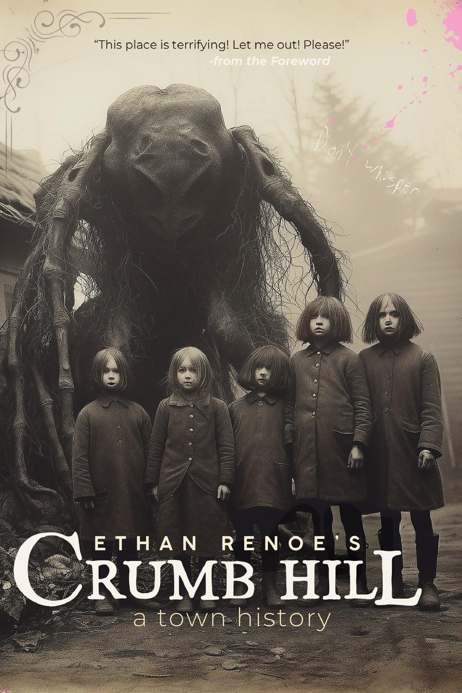 Cover: 9798218529154 | Crumb Hill | Ethan Renoe | Taschenbuch | Englisch | 2024 | Ethan Renoe