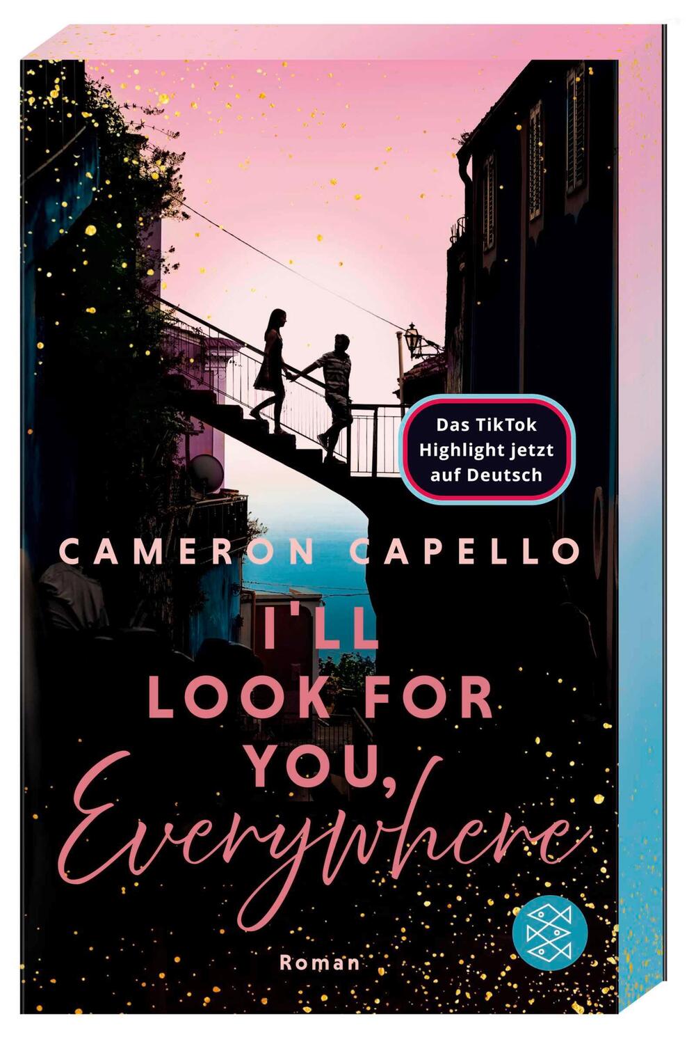 Cover: 9783596711277 | I'll look for you, Everywhere | Cameron Capello | Taschenbuch | 448 S.