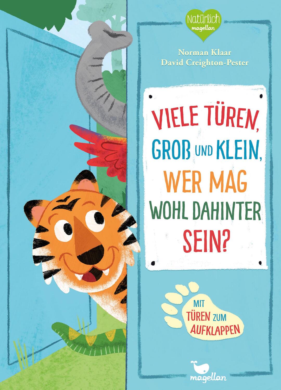 Cover: 9783734816185 | Viele Türen, groß und klein - Wer mag wohl dahinter sein? | Klaar