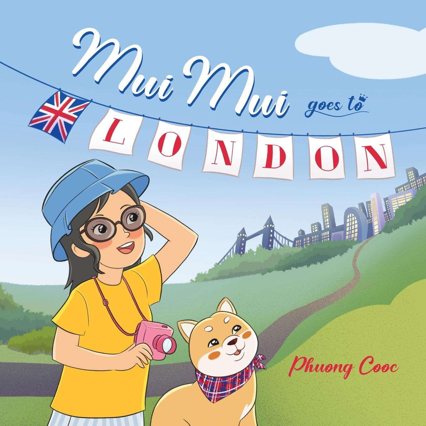 Cover: 9798869149022 | Mui Mui Goes to London | Phuong Cooc | Taschenbuch | Paperback | 2024