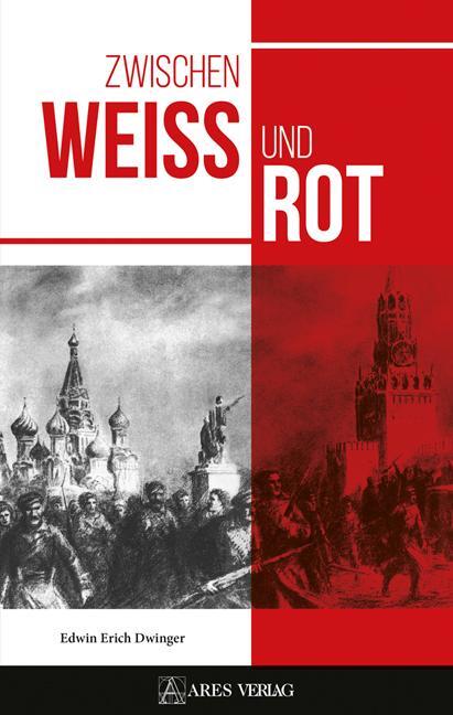 Cover: 9783990811283 | Zwischen Weiß und Rot | Edwin Erich Dwinger | Buch | Deutsch | 2024