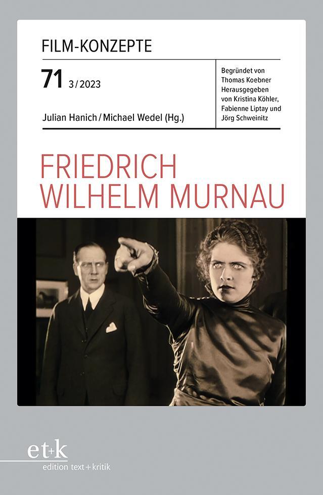 Cover: 9783967078893 | Friedrich Wilhelm Murnau | Kristina Köhler | Taschenbuch | 107 S.