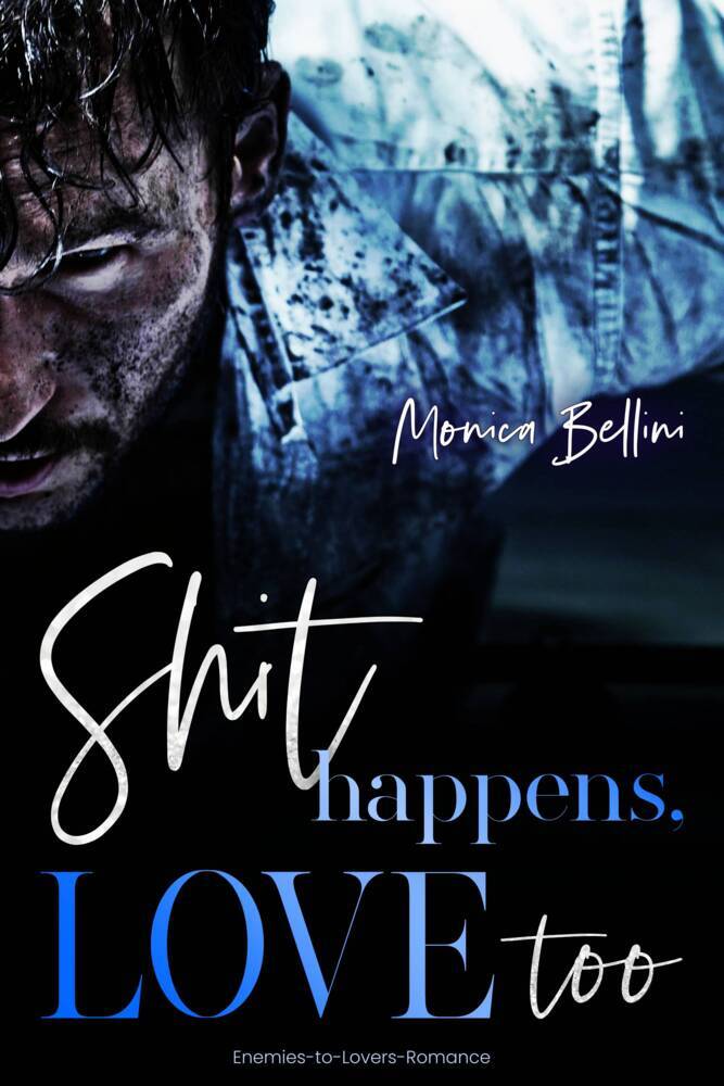 Cover: 9791281636088 | Shit happens, Love too | Monica Bellini | Taschenbuch | 276 S. | 2024