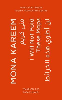 Cover: 9781739894832 | I Will Not Fold These Maps | Mona Kareem | Taschenbuch | Englisch