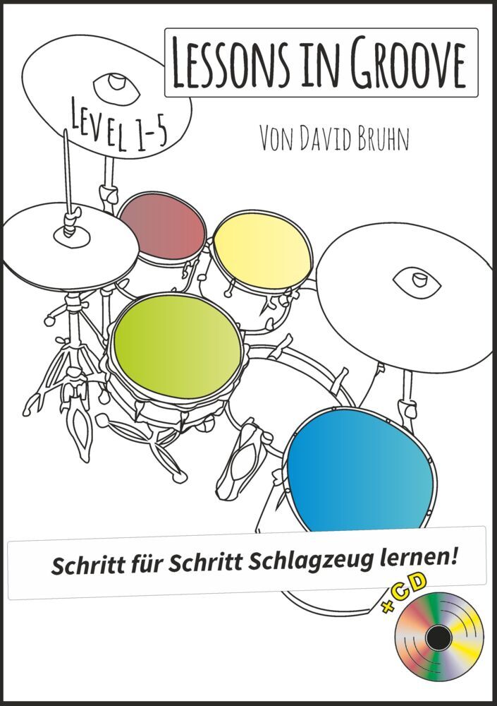 Cover: 9783940533500 | Lessons in Groove - Schritt für Schritt Schlagzeug lernen, m. 1...