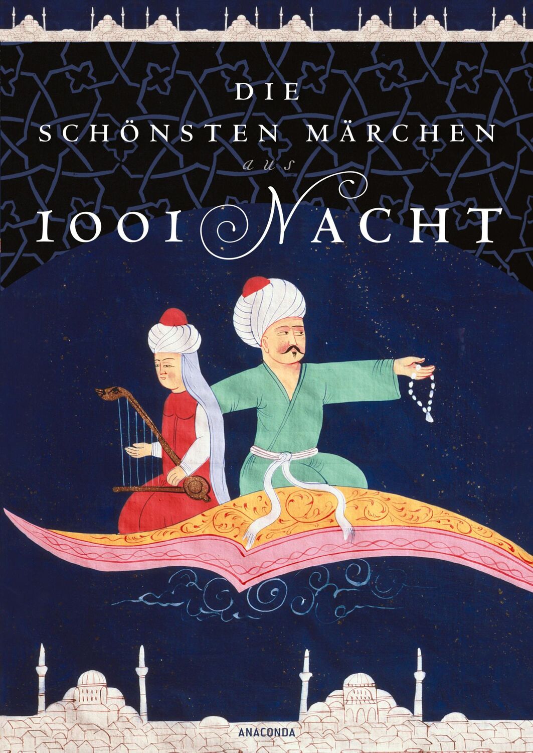 Cover: 9783730613283 | Die schönsten Märchen aus 1001 Nacht. In der klassischen...