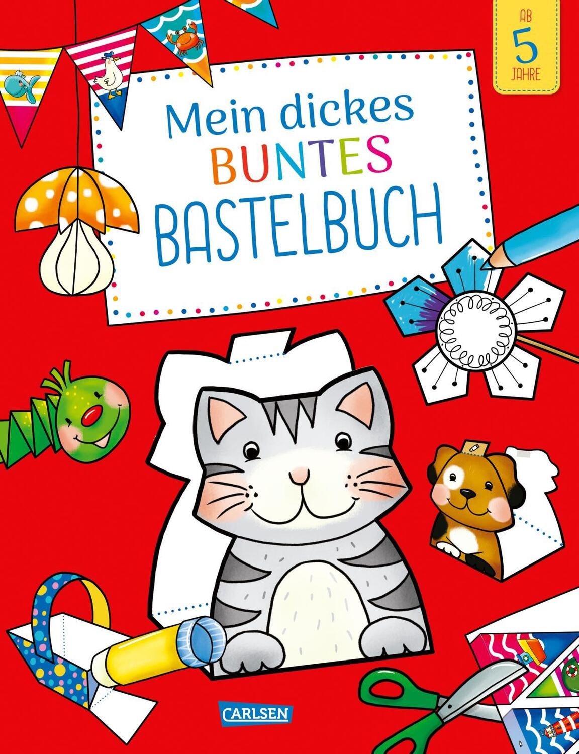 Cover: 9783551190802 | Mein dickes buntes Bastelbuch | Silke Reimers | Taschenbuch | 128 S.