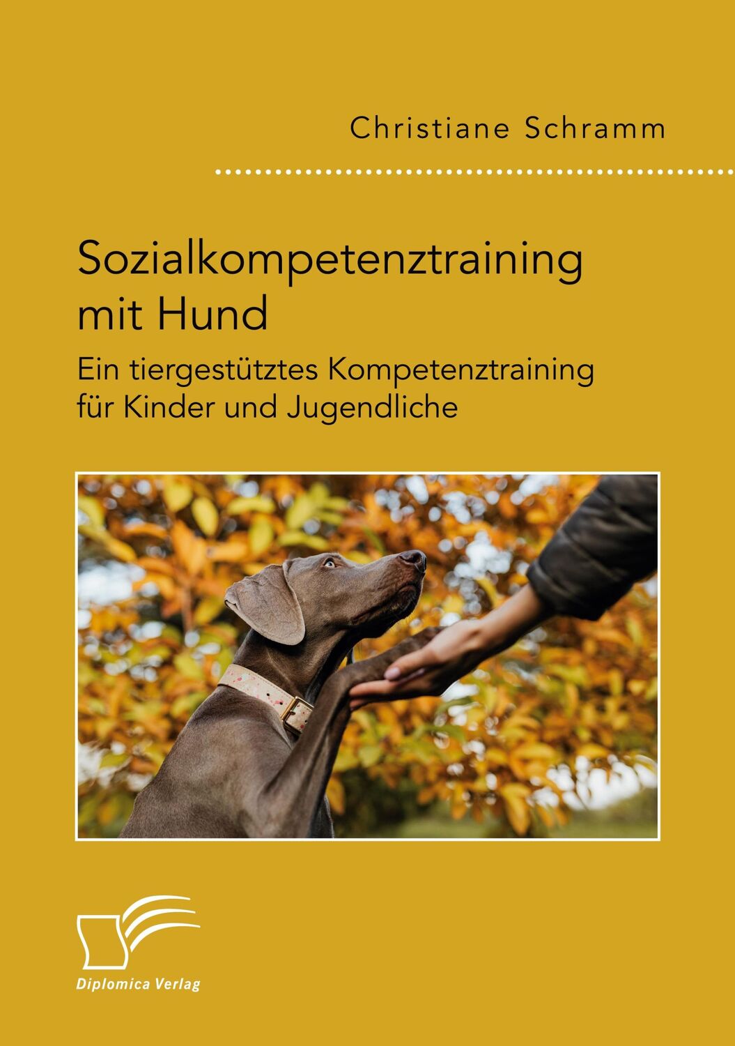 Cover: 9783961469451 | Sozialkompetenztraining mit Hund. Ein tiergestütztes...