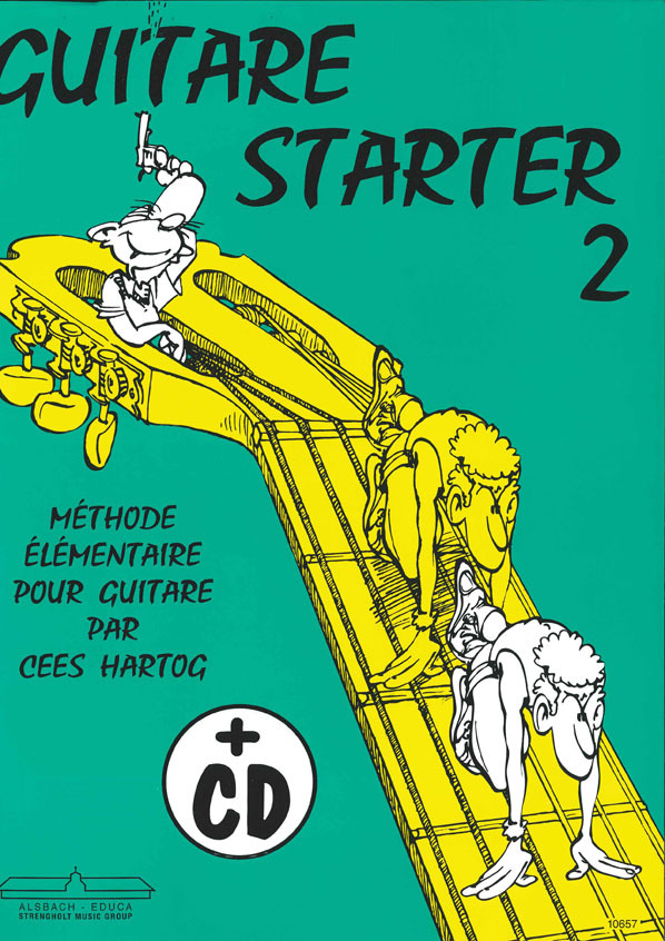 Cover: 9789043147712 | Guitare Starter Vol. 2 ( FR ) | Alsbach Educa | EAN 9789043147712