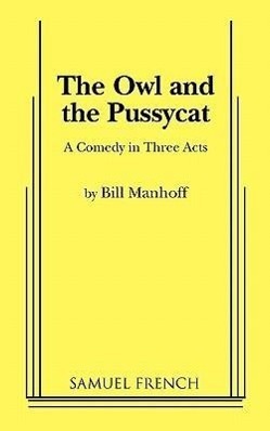 Cover: 9780573613548 | The Owl and the Pussycat | Bill Manhoff | Taschenbuch | Englisch