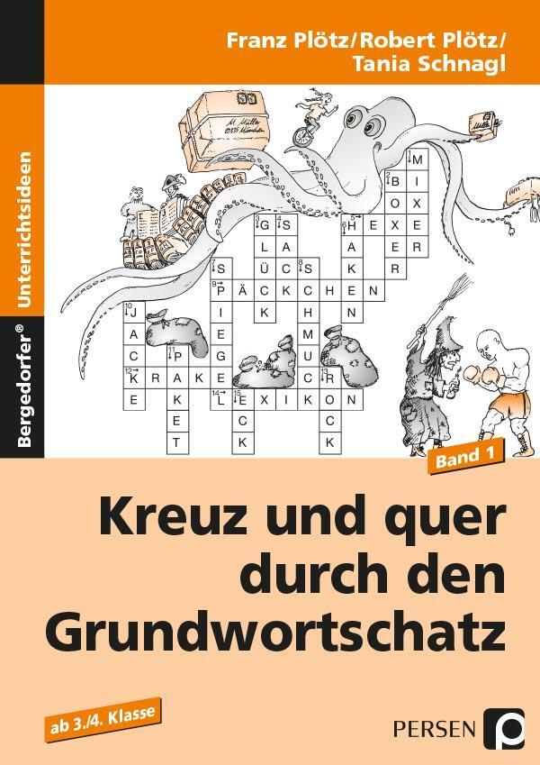 Cover: 9783834439963 | Kreuz und quer durch den Grundwortschatz 1 | Ab 3./4. Klasse | Plötz