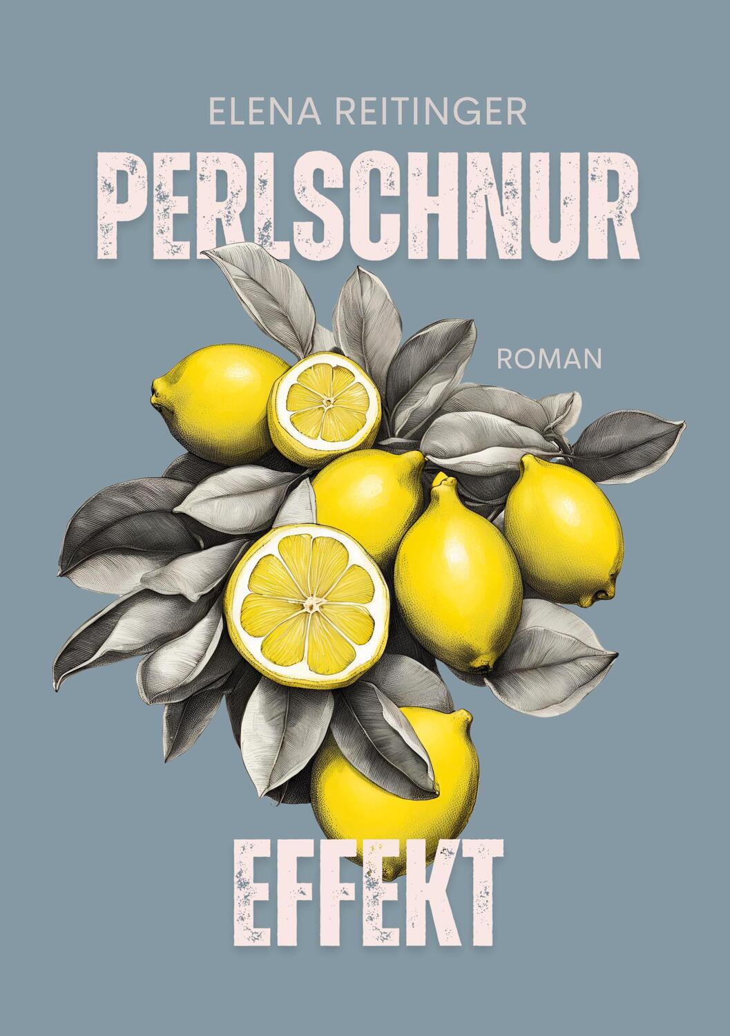 Cover: 9783759722591 | Perlschnureffekt | Elena Reitinger | Taschenbuch | Paperback | 288 S.