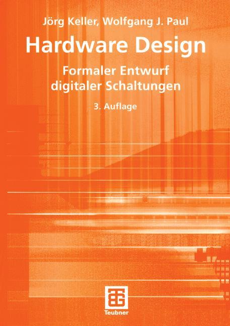 Cover: 9783519230472 | Hardware Design | Formaler Entwurf digitaler Schaltungen | Taschenbuch