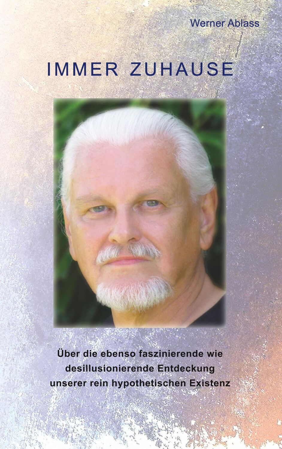 Cover: 9783746035932 | Immer zuhause | Werner Ablass | Taschenbuch | Paperback | 244 S.