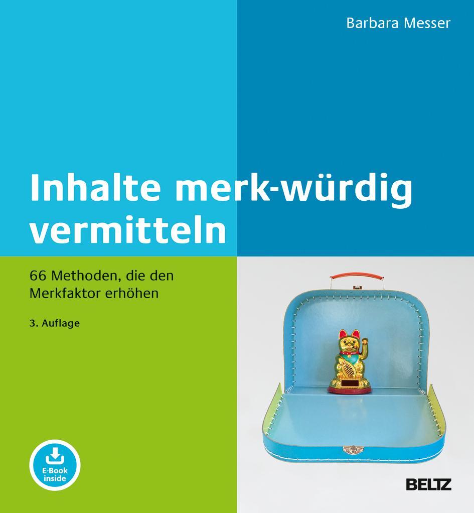 Cover: 9783407367303 | Inhalte merk-würdig vermitteln | Barbara Messer | Bundle | 1 Buch