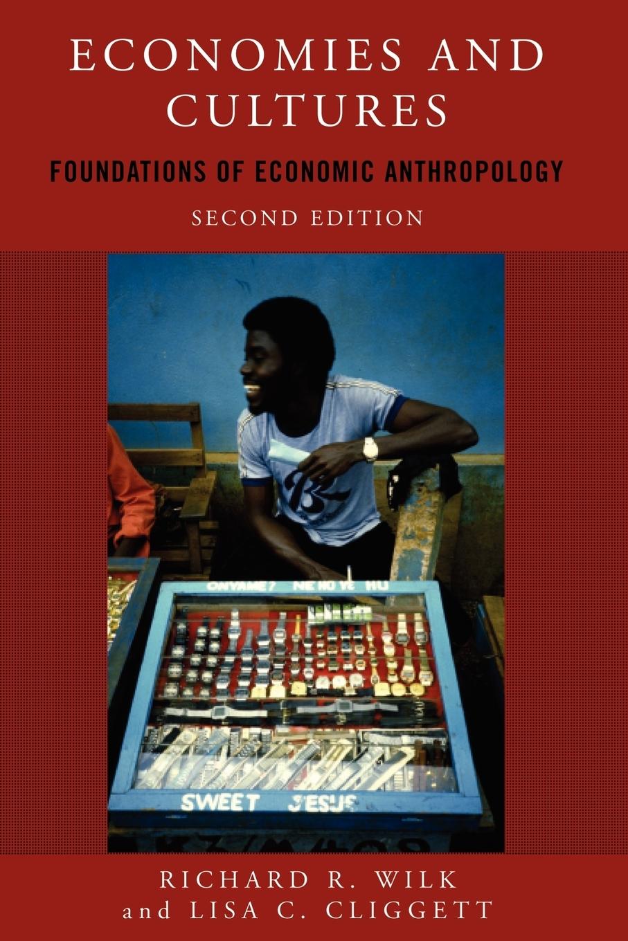 Cover: 9780813343655 | Economies and Cultures | Foundations of Economic Anthropology | Buch