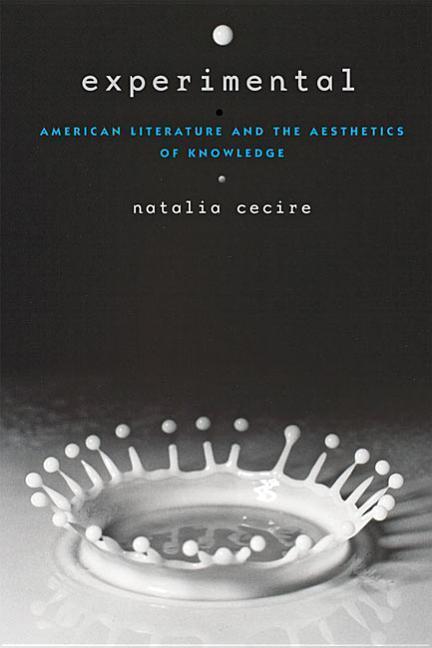 Cover: 9781421433776 | Experimental | American Literature and the Aesthetics of Knowledge