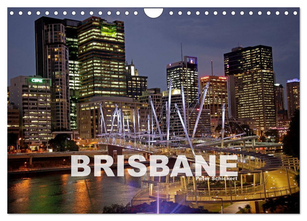 Cover: 9783435715602 | Brisbane (Wandkalender 2025 DIN A4 quer), CALVENDO Monatskalender