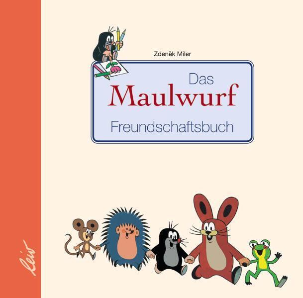 Cover: 9783896031761 | Das Maulwurf Freundschaftsbuch | Zdenek Miler | Buch | Deutsch