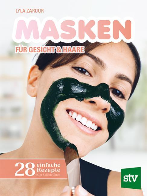 Cover: 9783702018115 | Masken für Gesicht &amp; Haare | 28 einfache Rezepte zum Selberrühren