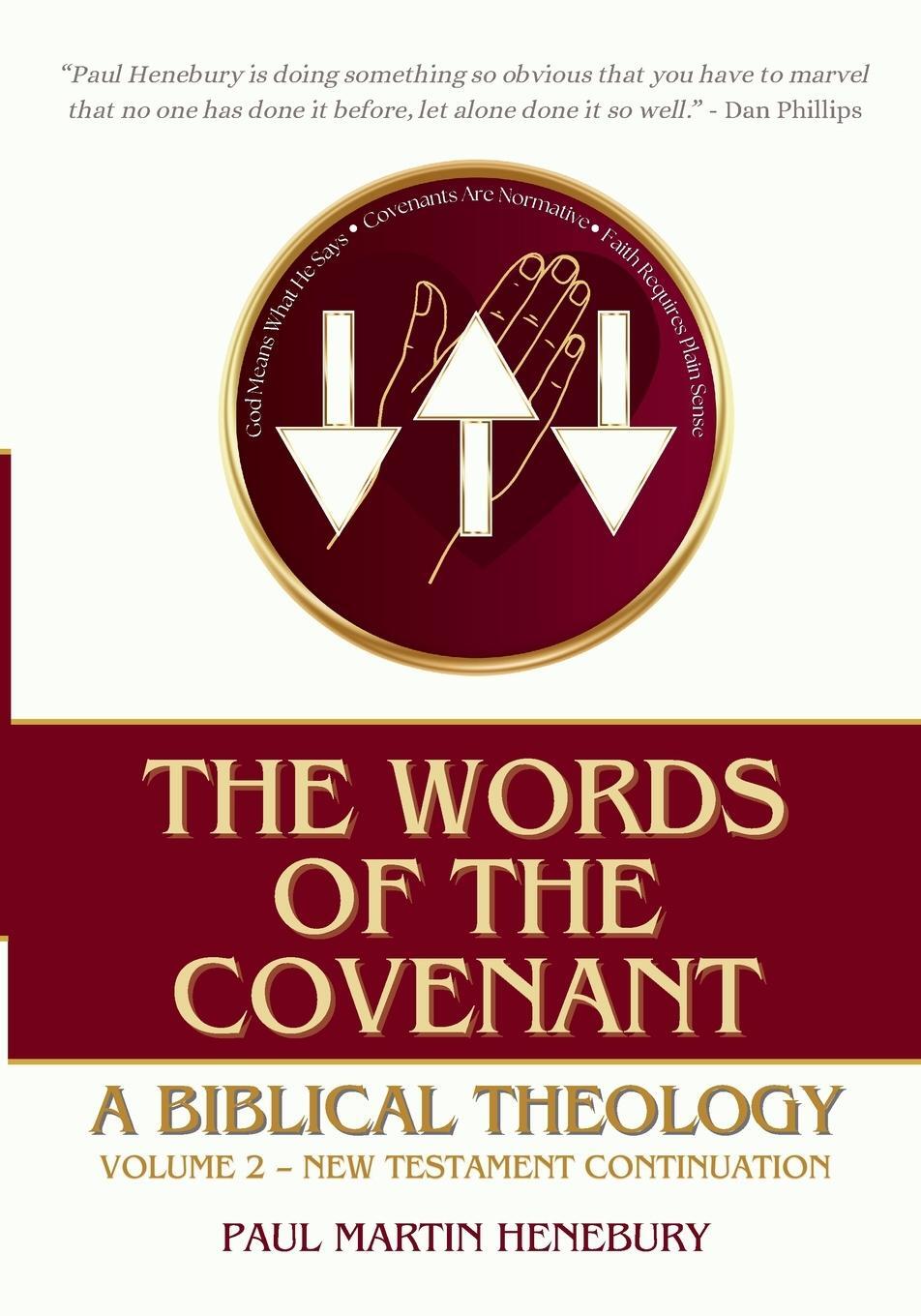 Cover: 9781960255167 | The Words of the Covenant | Paul Martin Henebury | Taschenbuch | 2024