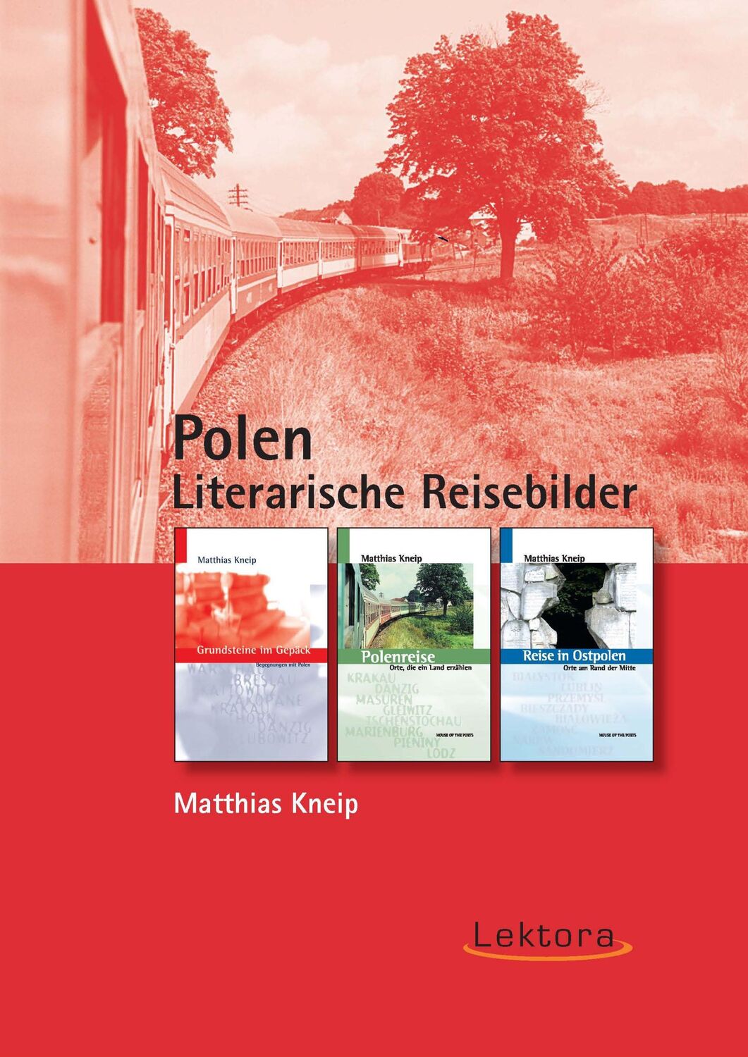 Cover: 9783938470817 | Polen | Literarische Reisebilder | Matthias Kneip | Buch | 524 S.