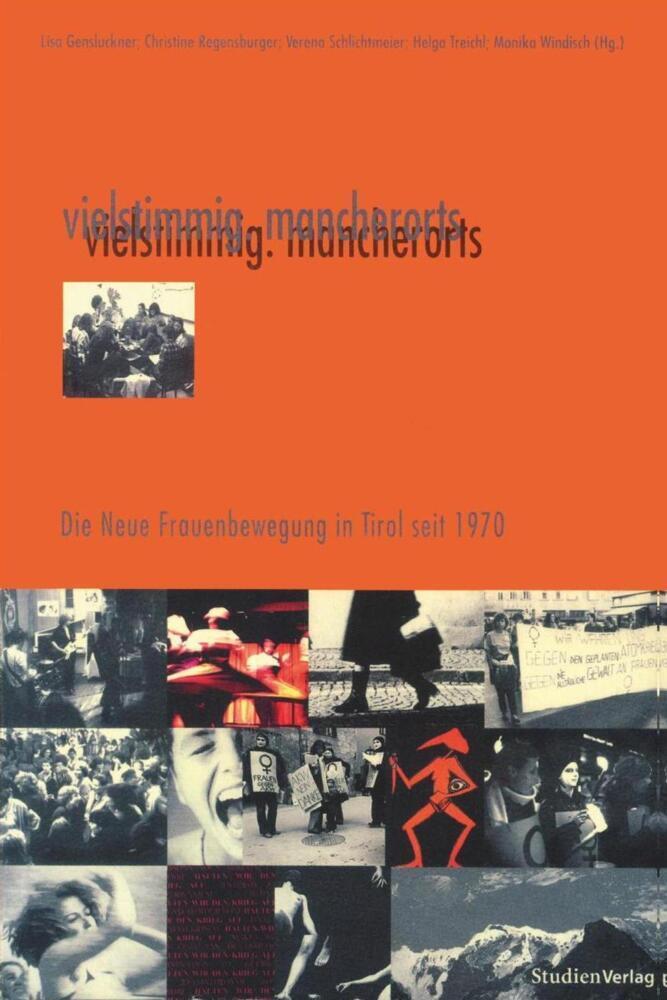 Cover: 9783706515511 | vielstimmig. mancherorts - Die Neue Frauenbewegung in Tirol seit 1970