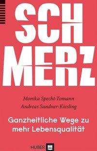 Cover: 9783456853147 | Schmerz | Ganzheitliche Wege zu mehr Lebensqualität | Specht-Tomann