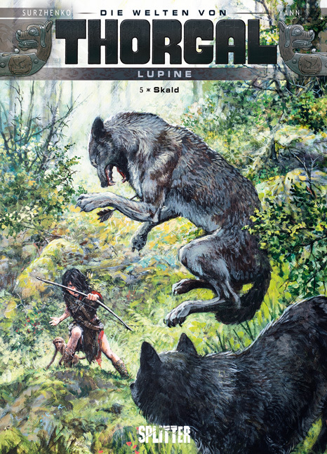 Cover: 9783868693904 | Thorgal - Die Welten von Thorgal: Lupine. Band 5 | Skald | Buch | 2015