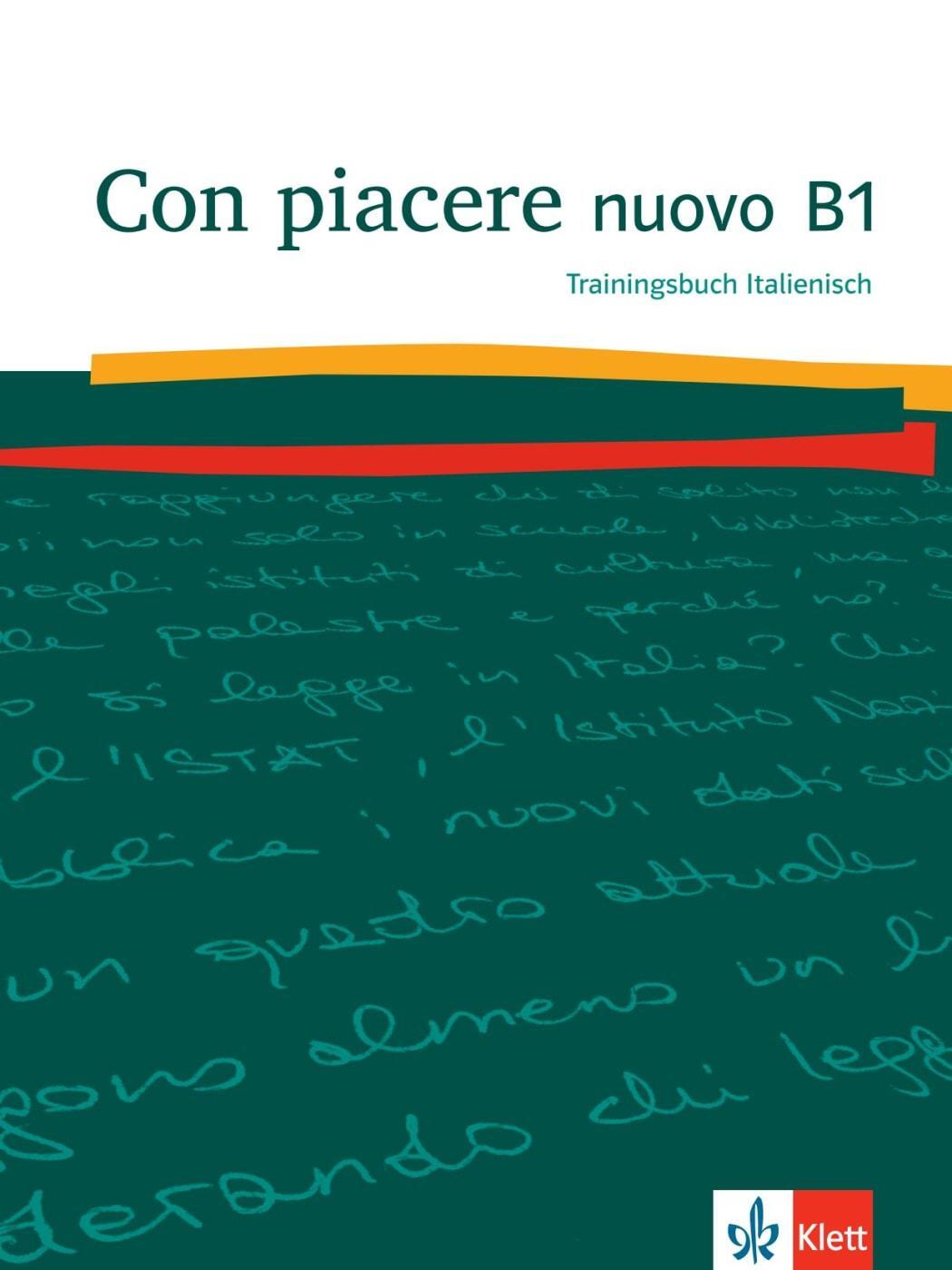 Cover: 9783125252318 | Con piacere nuovo B1. Trainingsbuch | Trainingsbuch | Taschenbuch