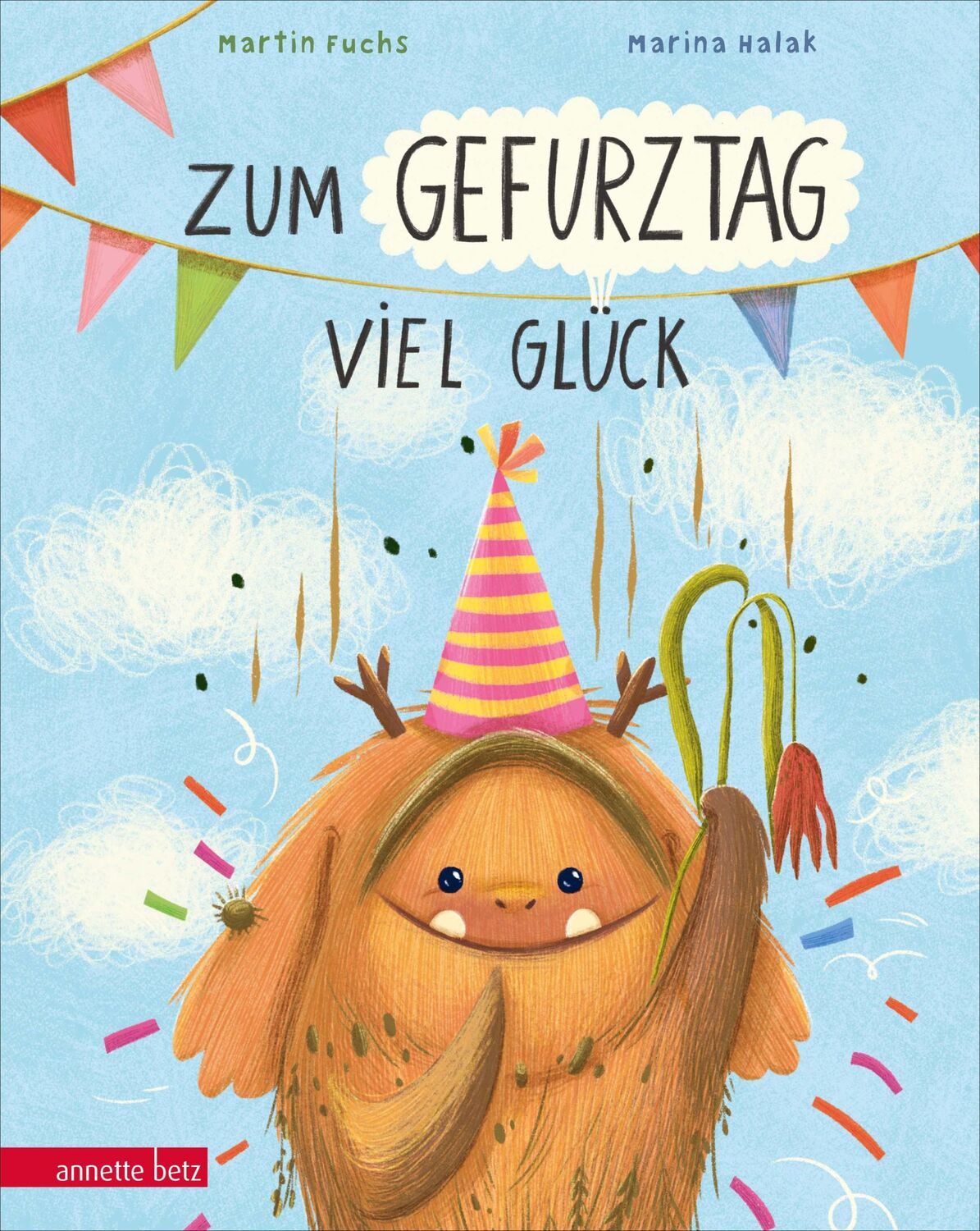 Cover: 9783219119510 | Zum Gefurztag viel Glück | Martin Fuchs | Buch | 32 S. | Deutsch