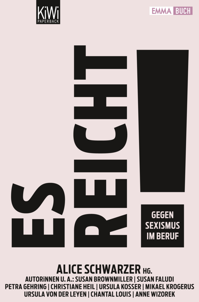 Cover: 9783462045888 | Es reicht! | Gegen Sexismus im Beruf | Alice Schwarzer | Taschenbuch