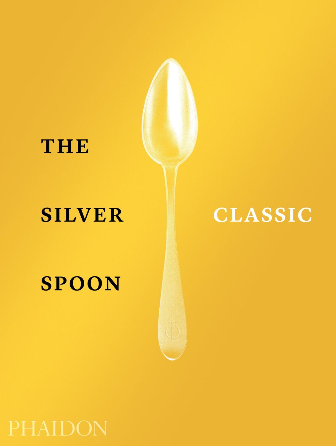 Cover: 9780714879345 | The Silver Spoon Classic | The Silver Spoon Kitchen | Buch | 380 S.