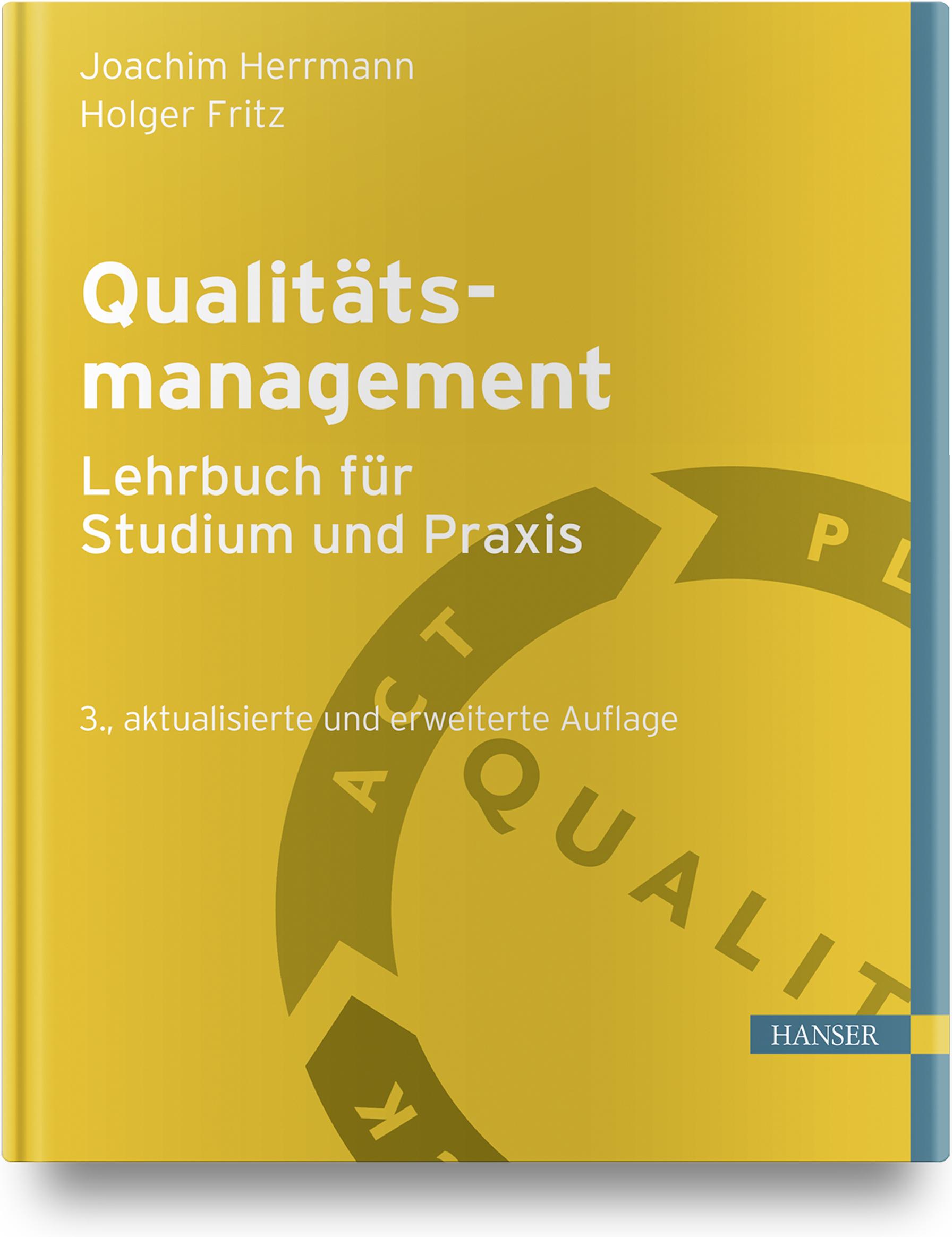 Cover: 9783446462946 | Qualitätsmanagement - Lehrbuch für Studium und Praxis | Buch | 416 S.