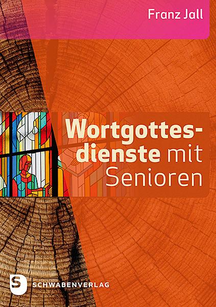 Cover: 9783796618338 | Wortgottesdienste mit Senioren | Franz Jall | Taschenbuch | 192 S.