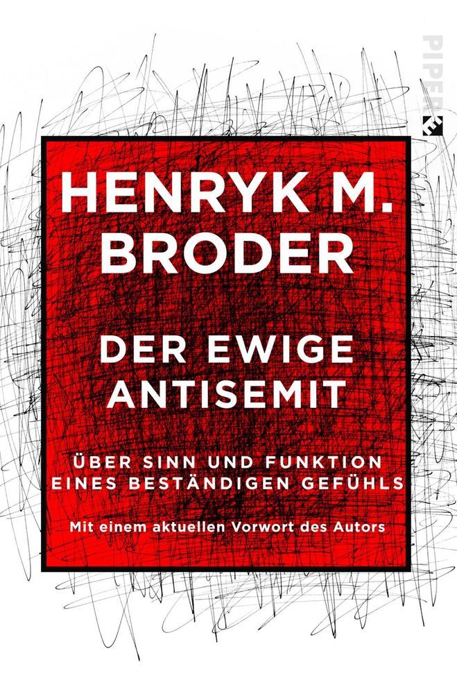 Cover: 9783492550352 | Der ewige Antisemit | Henryk M. Broder | Taschenbuch | 328 S. | 2018