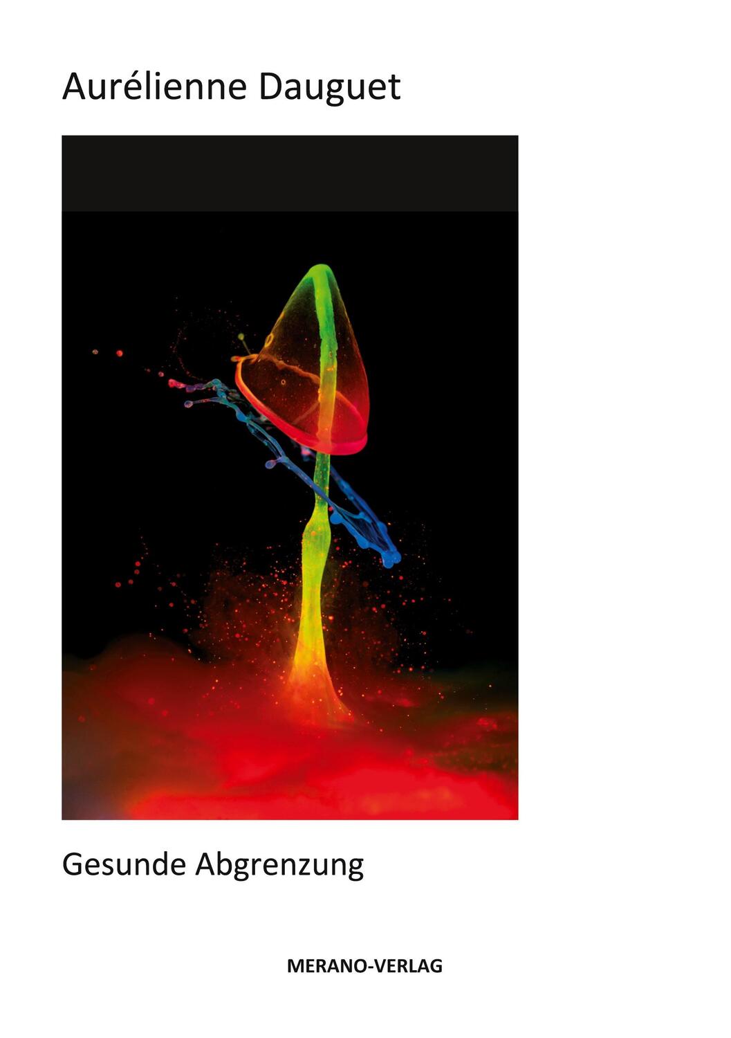 Cover: 9783944700267 | Gesunde Abgrenzung | Aurélienne Dauguet | Taschenbuch | Paperback