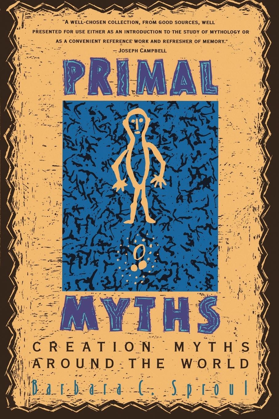 Cover: 9780060675011 | Primal Myths | Creation Myths Around the World (Revised) | Sproul