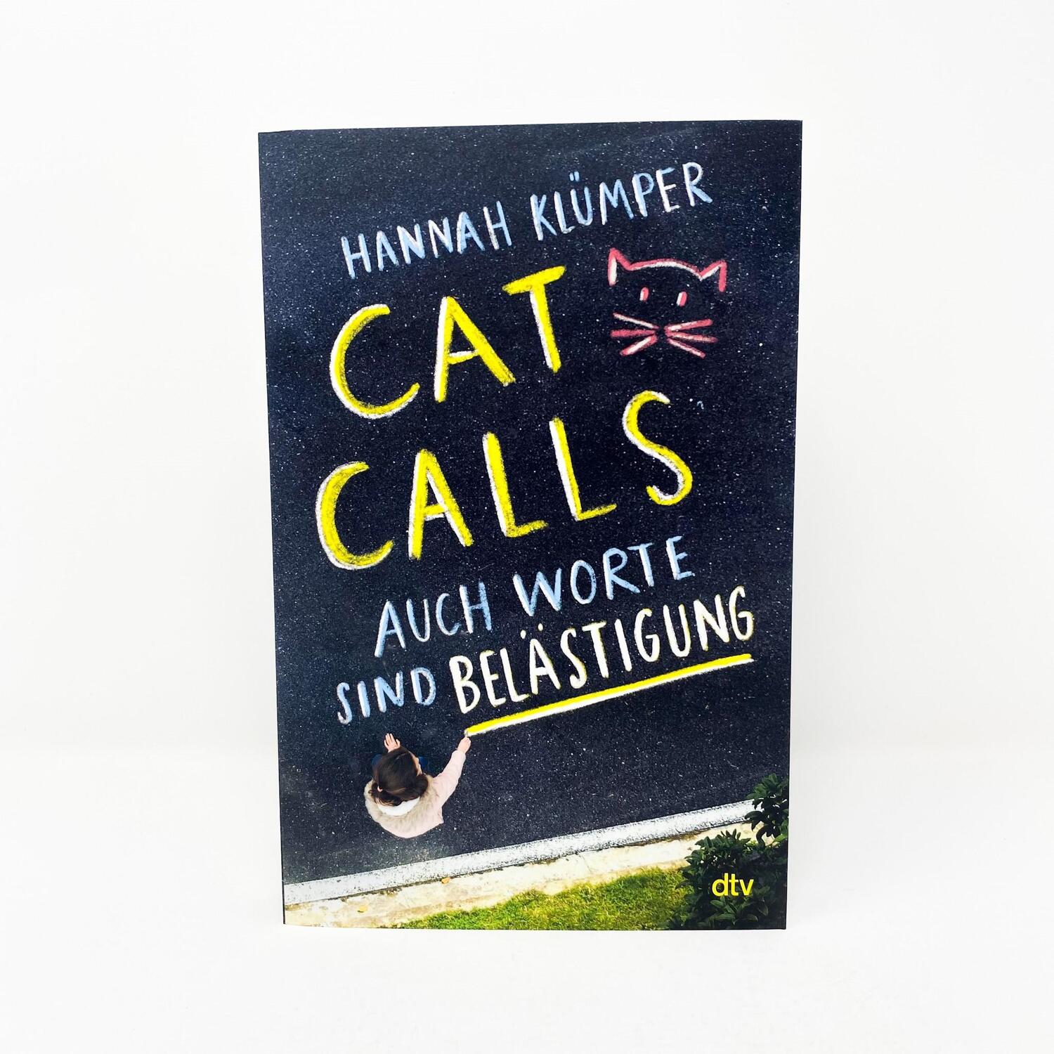 Bild: 9783423740791 | Catcalls - Auch Worte sind Belästigung | Hannah Klümper | Taschenbuch