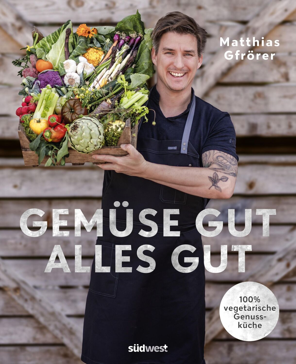 Cover: 9783517101330 | Gemüse gut, alles gut | 100 % vegetarische Genussküche | Gfrörer