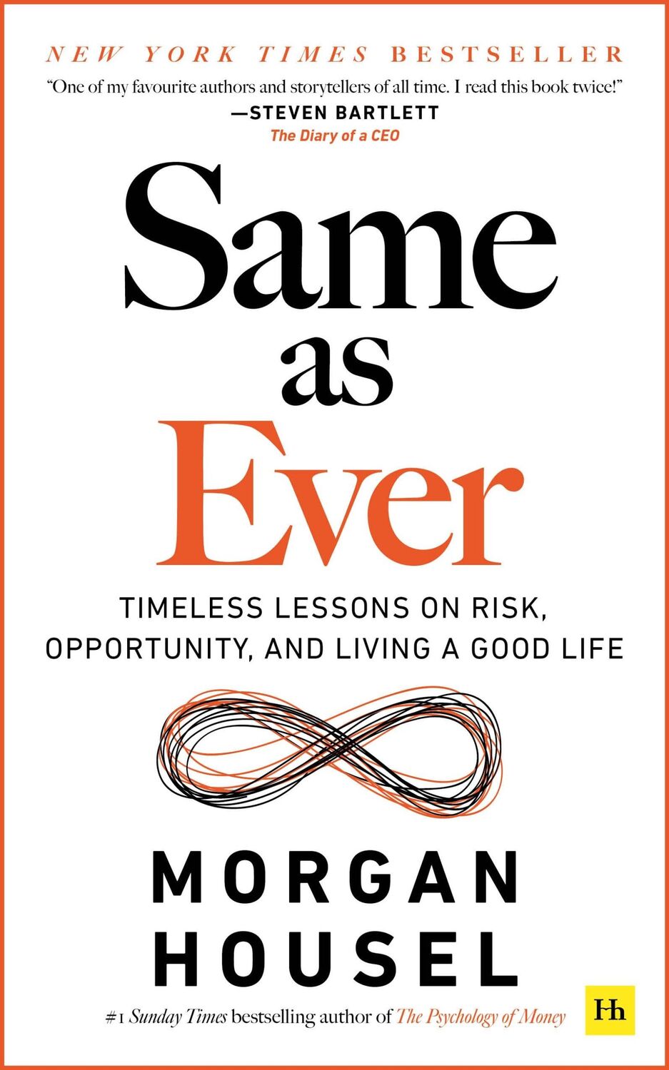 Cover: 9781804090633 | Same as Ever | Morgan Housel | Taschenbuch | XVI | Englisch | 2023