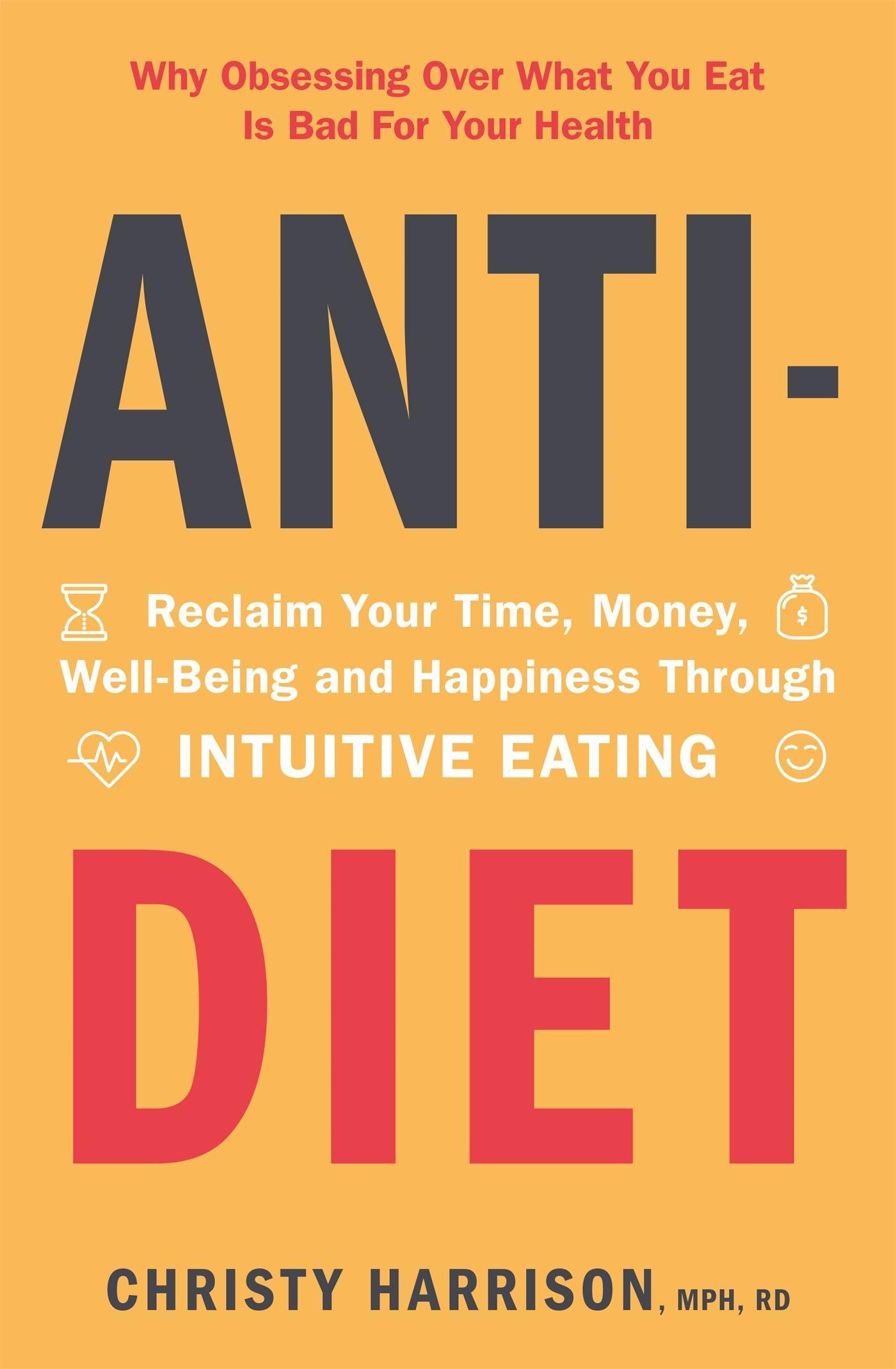 Cover: 9781529381207 | Anti-Diet | Christy Harrison | Taschenbuch | Kartoniert / Broschiert