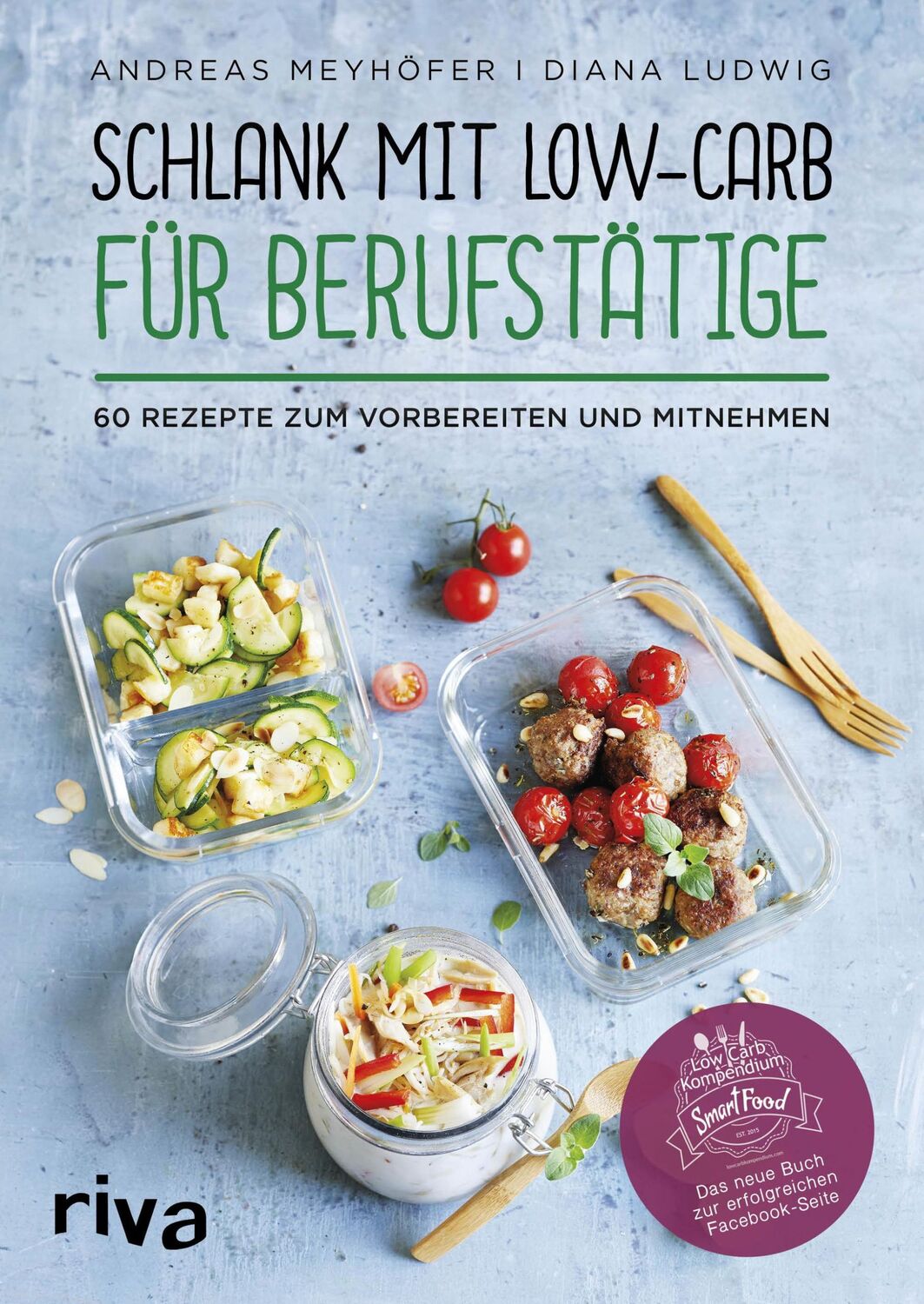 Cover: 9783742308191 | Schlank mit Low-Carb für Berufstätige | Andreas Meyhöfer (u. a.)