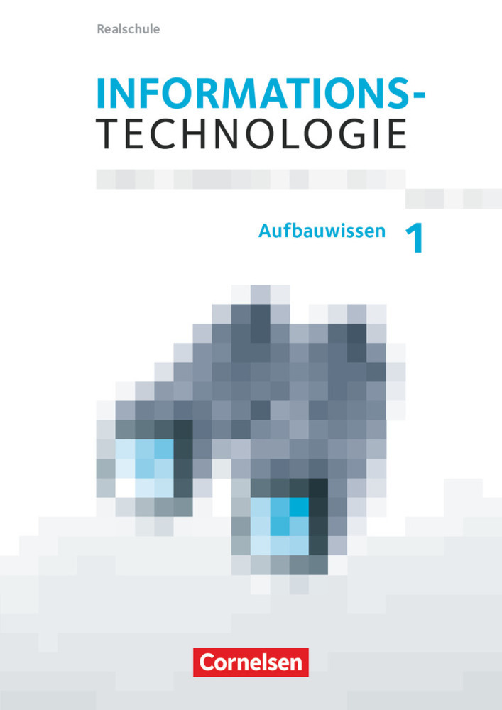 Cover: 9783060410125 | Informationstechnologie - Realschule Bayern - 7.-10. Schuljahr | Buch