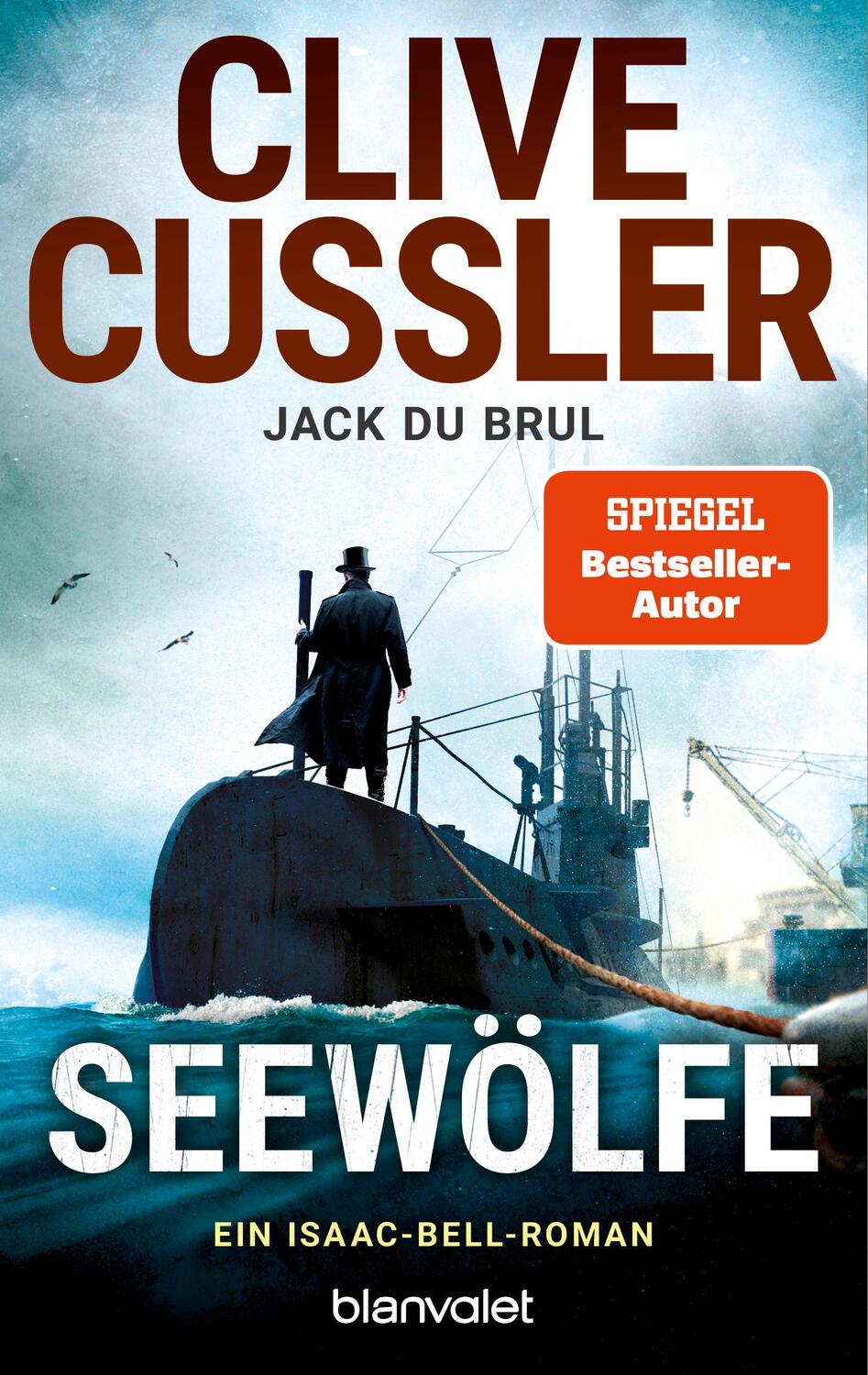 Cover: 9783734112935 | Seewölfe | Ein Isaac-Bell-Roman | Clive Cussler (u. a.) | Taschenbuch