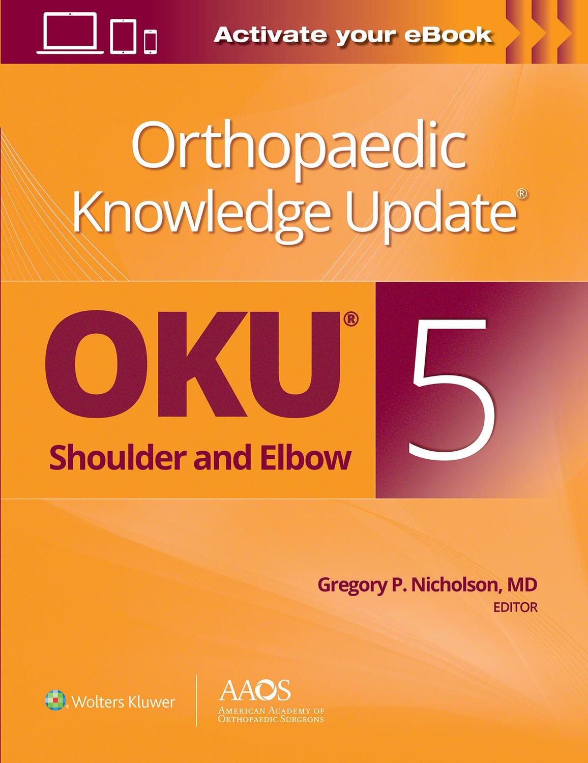 Cover: 9781975147730 | Orthopaedic Knowledge Update®: Shoulder and Elbow 5: Print + Ebook