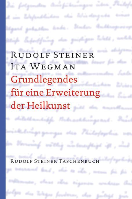 Cover: 9783727470110 | Grundlegendes für eine Erweiterung der Heilkunst nach...