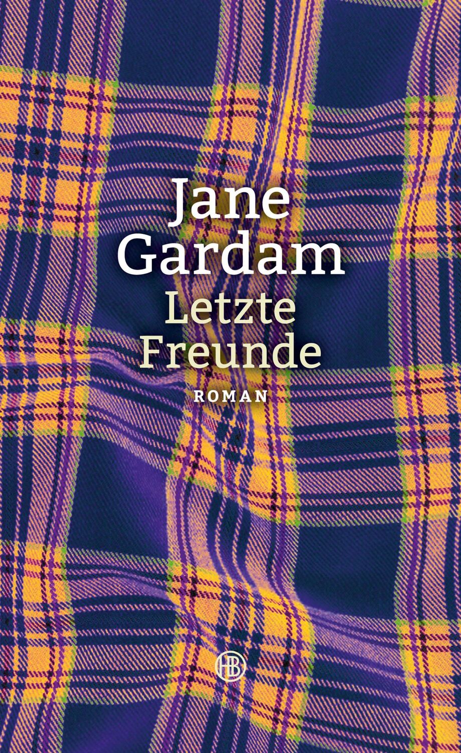 Cover: 9783446252905 | Letzte Freunde | Jane Gardam | Buch | 240 S. | Deutsch | 2016